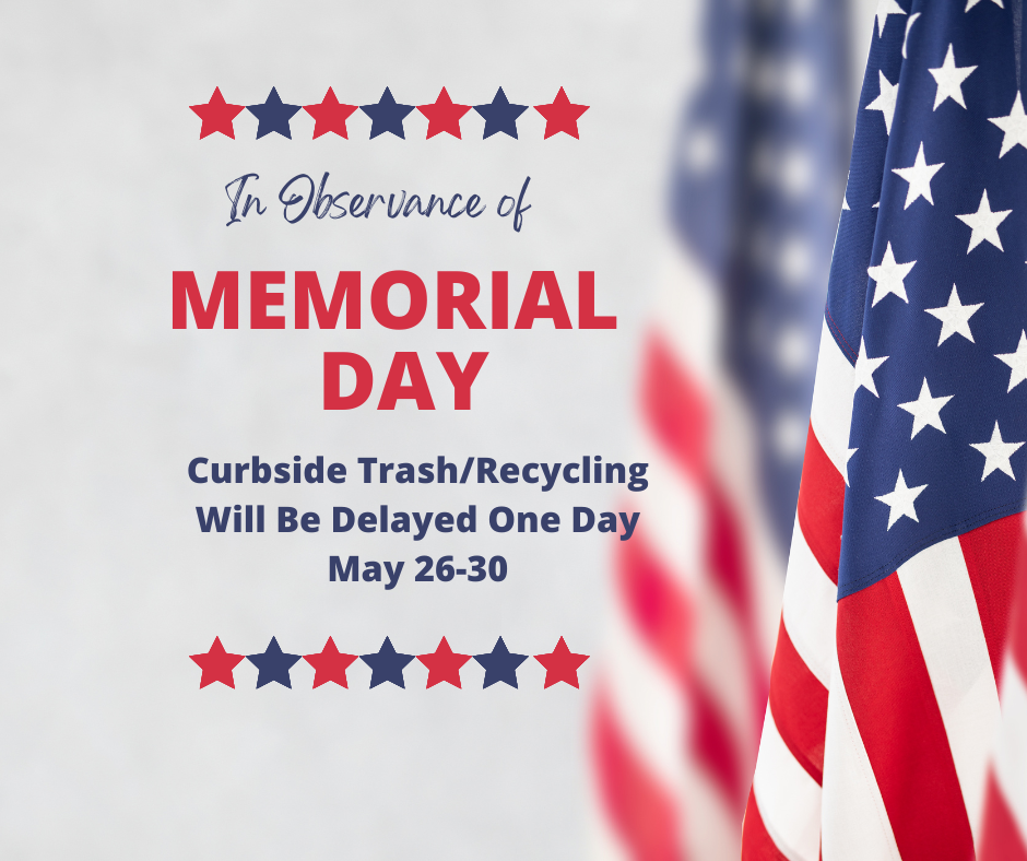 In Observance of Memorial Day