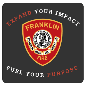 Expand Your Impact - Fuel Your Purpose with the Franklin Fire Department
